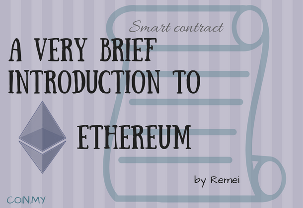 An image for a post about ethereum entitled, "A very Brief Intorduction to Ethereum"