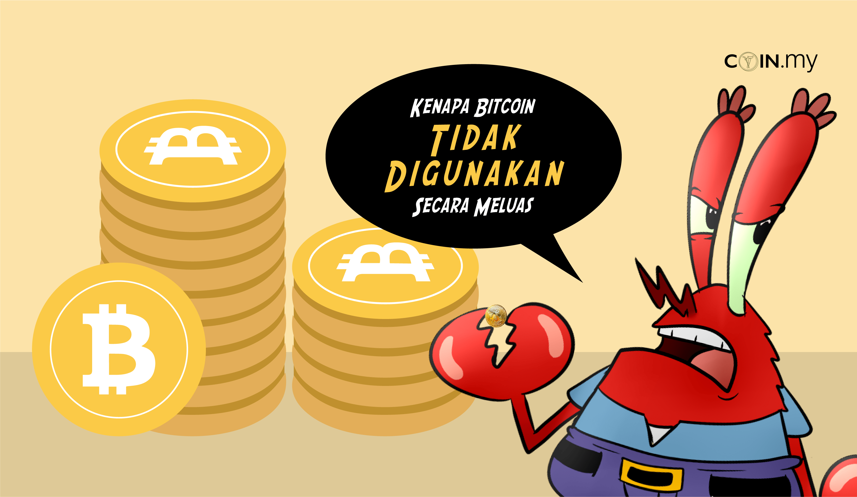 Kenapa Bitcoin Tidak Digunakan Secara Meluas Coin My